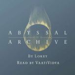 Abyssal Archive, Lokey