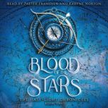 Blood of the Stars, Karyne Norton