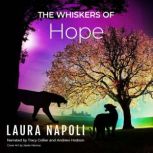 The Whiskers of Hope, Laura Napoli