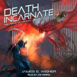 Death Incarnate, James E. Wisher