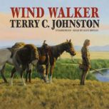 Wind Walker, Terry C. Johnston