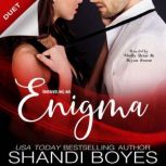 Unraveling an Enigma, Shandi Boyes