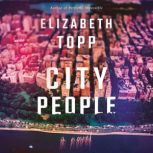 City People, Elizabeth Topp