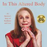 In This Altered Body, Charlene  Pell