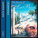 The Poetry of Lord Byron, Lord Byron