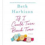 If I Could Turn Back Time, Beth Harbison