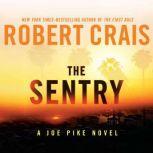 The Sentry, Robert Crais