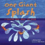 One Giant Splash, Michael Dahl