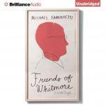 Friends of Whitmore, Michael Famighetti