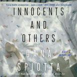 Innocents and Others, Dana Spiotta
