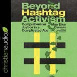 Beyond Hashtag Activism, Rev Dr Mae Elise Cannon
