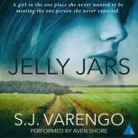 Jelly Jars, S.J. Varengo