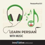 Learn Persian With Music, Innovative Language Learning