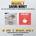 Money Saving Money The Top 100 Best..., Ace McCloud