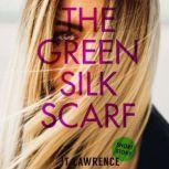 The Green Silk Scarf A Susman & Devil Crime Detective Thriller, JT Lawrence