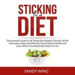 Sticking to a Diet The Essential Gui..., Sandy Wing