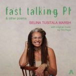 Fast Talking PI  Other Poems, Selina Tusitala Marsh