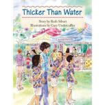 Thicker Than Water, Ruth Siburt