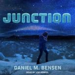 Junction, Daniel M. Bensen