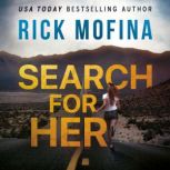 Search For Her, Rick Mofina