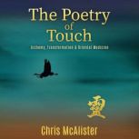 The Poetry of Touch, Chris McAlister