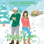 The Mating Game, Lana Ferguson
