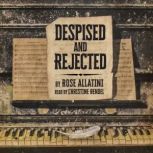 Despised and Rejected, Rose Allatini