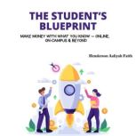 The Students Blueprint, Henderson Aaliyah Faith