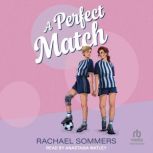 A Perfect Match, Rachael Sommers