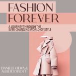 Fashion Forever, Daniele Oliva