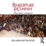 Shakespeare  Company, Bella Merlin