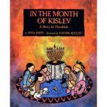 In the Month of Kislev A Story for H..., Nina Jaffe