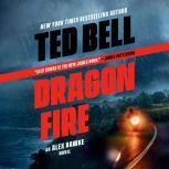 Dragonfire, Ted Bell