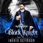 Black Knight, Ingrid Seymour