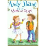 Andy Shane and the Queen of Egypt, Jennifer Richard Jacobson