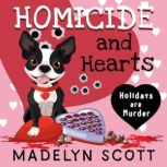 Homicide and Hearts, Madelyn Scott