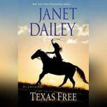 Texas Free, Janet Dailey