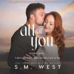 All of You, S.M. West