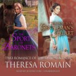 The Sport of Baronets  The Way to a ..., Theresa Romain