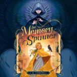 The Memory Spinner, C. M. Cornwell