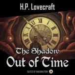 The Shadow Out of Time, H. P. Lovecraft