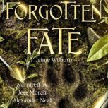 Forgotten Fate, Jaime Wilburn