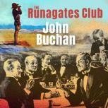 The Runagates Club, John Buchan