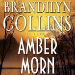 Amber Morn, Brandilyn Collins