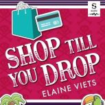 Shop Till You Drop, Elaine Viets
