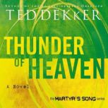 Thunder of Heaven, Ted Dekker