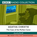 The Case Of Perfect Carer, Agatha Christie