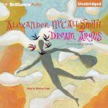 Dream Angus The Celtic God of Dreams, Alexander McCall Smith