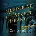 Murder at the 42nd Street Library, Con Lehane