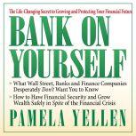 Bank On Yourself, Pamela Yellen